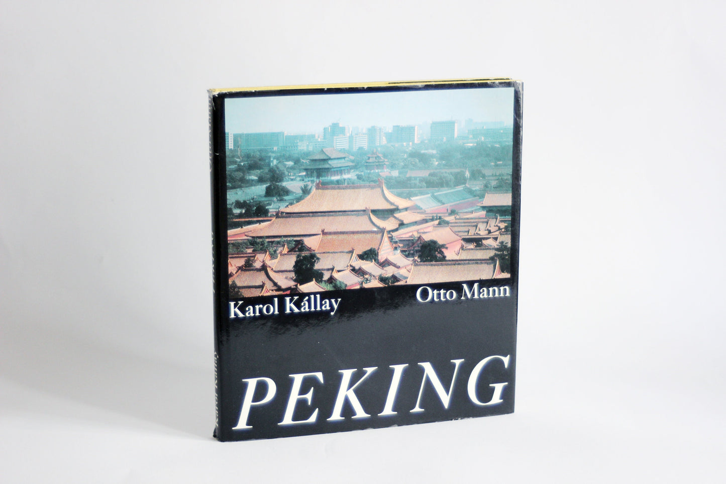 Peking, Karol Kallay und Otto Mann, 1989 / Vintage photo travel book / Photo book / Coffee table book