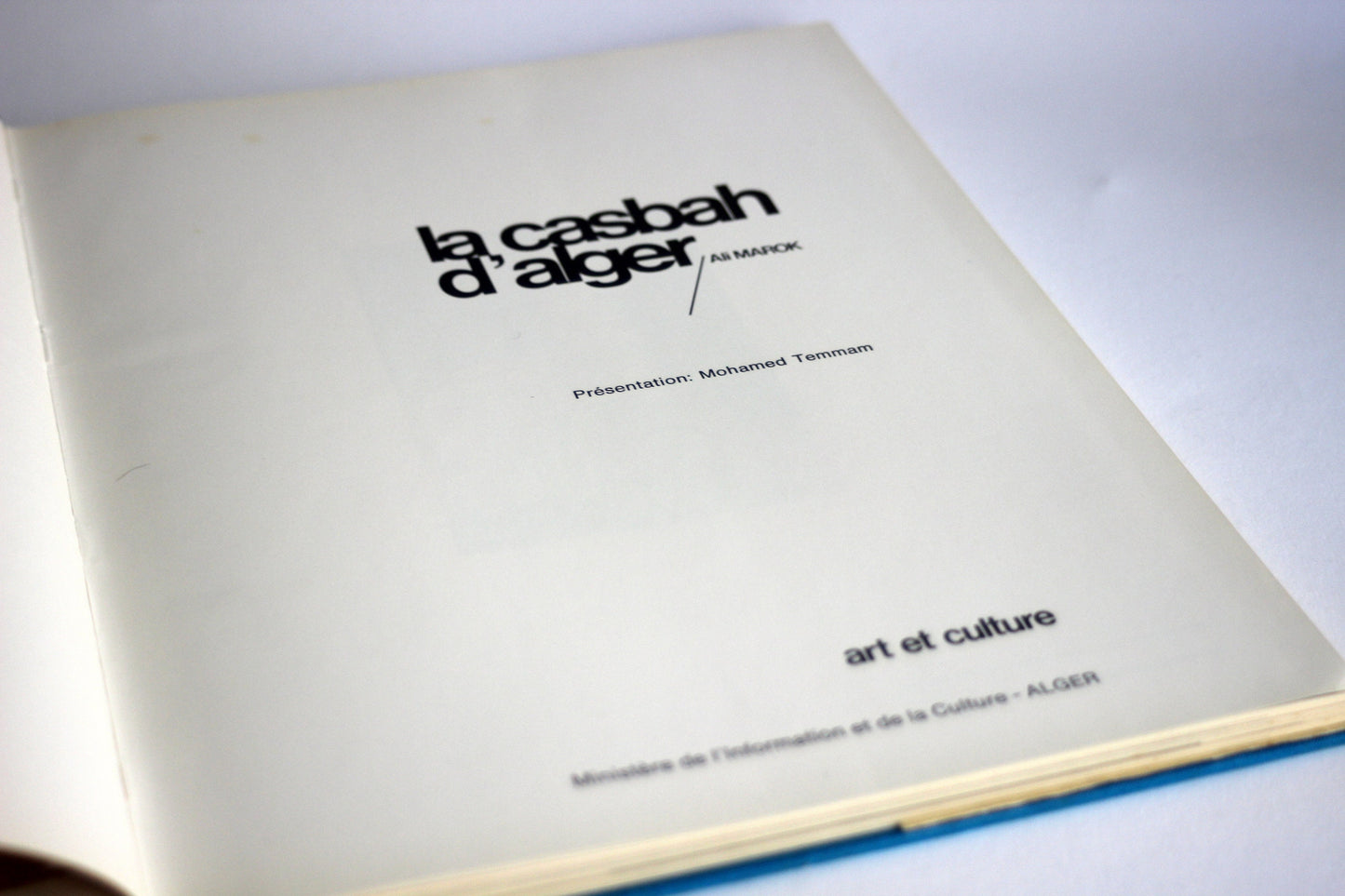 La Casbah d'Alger - Ali Marok, Mohamed Temmam / Vintage photo travel book / Photo book / Coffee table book