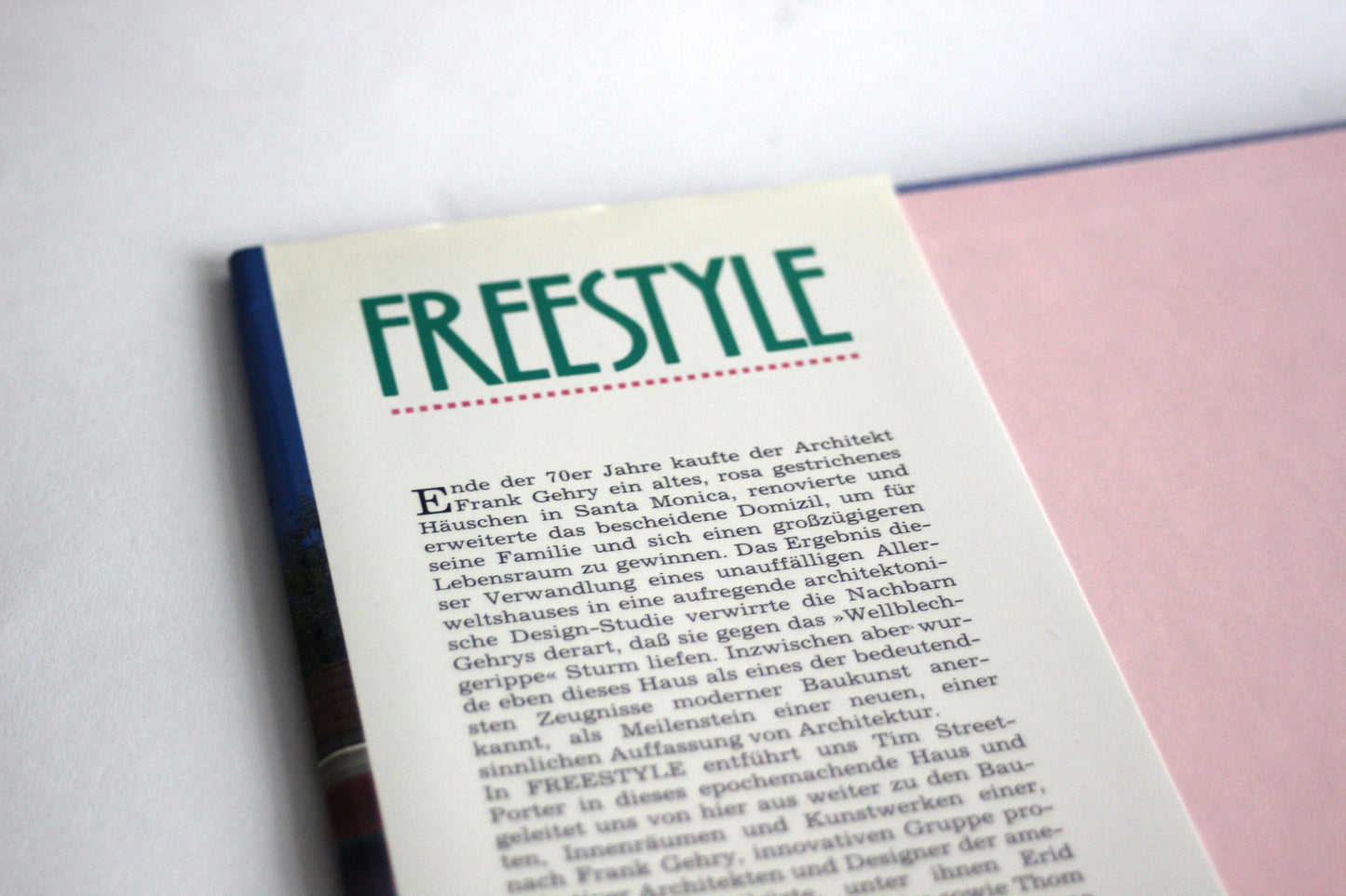 Freestyle. Neues Design für Architektur und Inneneinrichtung aus Kalifornien / Vintage architecture book / Photo book / Coffee table book